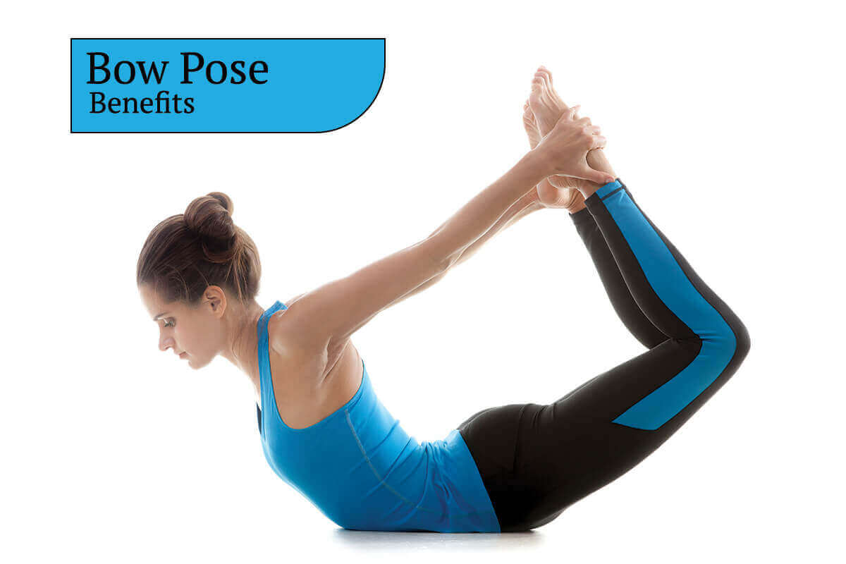 Bow Pose Benefits