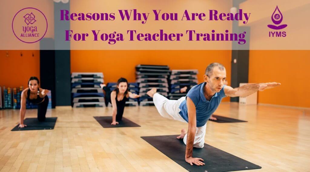 Reasons-Why-You-Are-Ready-For-Yoga-Teacher-Training-1024x568