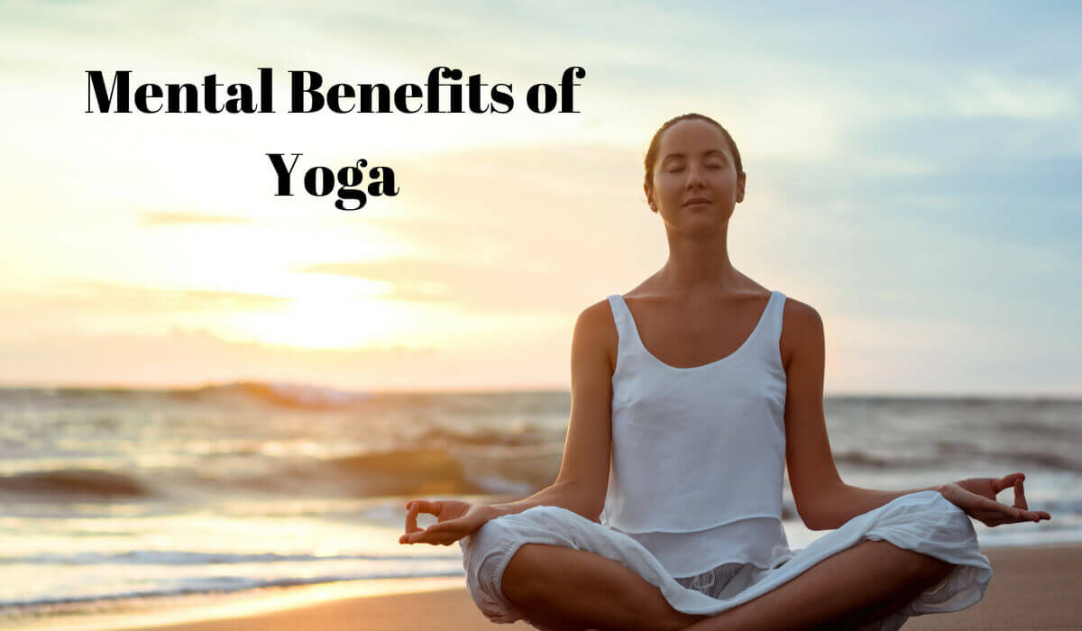 Mental Benefits of Yoga